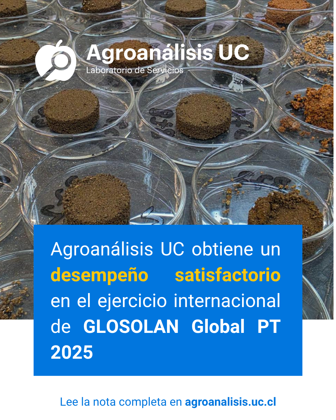 Agroanálisis UC obtiene un desempeño satisfactorio en evaluación internacional de GLOSOLAN